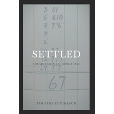 (영문도서)Settled Paperback, Independently Published, English, 9798184928968