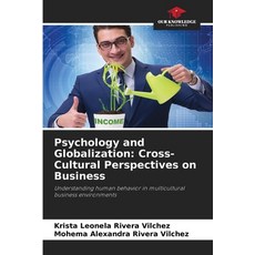 (英文圖書)Psychology and Globalization: Cross-Cultural Perspectives on Business 平裝版, Our Knowledge Publishing, 英文