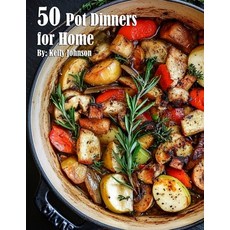 (영문도서) 50 Pot Dinners for Home Paperback, Marick Booster, English, 9798330572168
