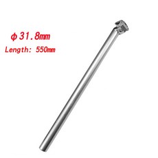 알루미늄 합금 자전거 시트 봉 포스트 튜브 31.8 33.9*550 600mm 접이식 안장 타입 부품, 31.8 X 550mm(silver)