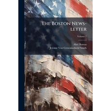 (영문도서)The Boston News-letter: And City Record; Volume 2 Paperback, Nabu Press, English, 9781179297187