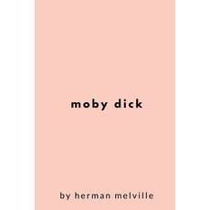 Moby Dick Paperback, Independently Published, English, 9798558818932