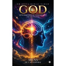 (英文圖書)God: Fifth Dimension of Consciousness: (The voice of a yogi) 平裝版, Notion Press, 英文