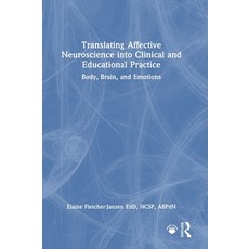 (英文圖書)Translating Affective Neuroscience Into Clinical and Educational Practice: Body ... 精裝版, Routledge, 英文