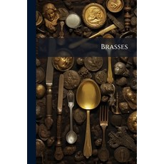 (영문도서)Brasses Paperback, Nabu Press, English, 9781141458028