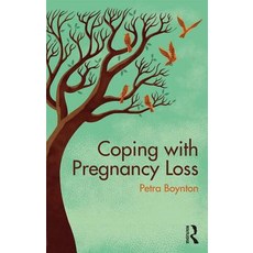 Coping with Pregnancy Loss Paperback, Routledge, English, 9781138047730