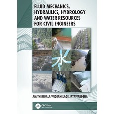 Fluid Mechanics Hydraulics Hydrology and Water Resources for Civil Engineers Paperback, CRC Press, English, 9781138390812