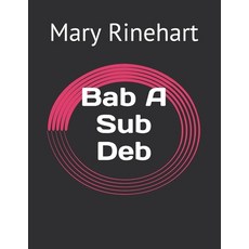 Bab A Sub Deb Paperback, Independently Published, English, 9798710273401