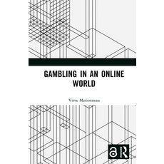 (영문도서)Gambling in an Online World Hardcover, Routledge, English, 9781032902975 Routledge, English, 9781032902975