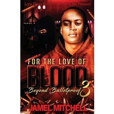 (영문도서) For the Love of Blood 3 Paperback, Lock Down Publications, English, 9781960993144