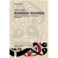 (영문도서) Barren Women: Biology Medicine and Religion in the Medieval Middle East Paperback, de Gruyter, English, 9783110681628