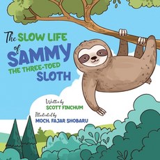 The Slow Life of Sammy the Three-toed Sloth Paperback, Jeffery Books
