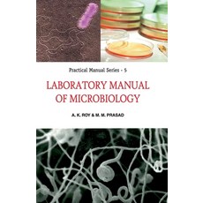 (영문도서) Laboratory Manual of Microbiology: Practical Manual Series: 05 Paperback, Nipa, English, 9788119215775