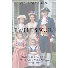 (영문도서) Timeless Souls Paperback, Angeline Gallant, English, 9798230796947