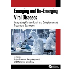 (영문도서)Emerging and Re-Emerging Viral Diseases: Integrating Conventional and Complement... Hardcover, CRC Press, English, 9781032721798