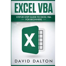 (영문도서) Excel VBA: Step-By-Step Guide to Excel VBA for Beginners Paperback, Independently Published, English, 9781719947756