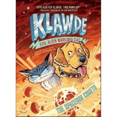 Klawde:Evil Alien Warlord Cat: The Spacedog Cometh #3, Penguin Workshop