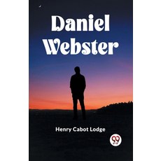 (영문도서) Daniel Webster Paperback, Double 9 Books, English, 9789360465735