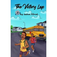 (영문도서) The Victory Lap Paperback, Independently Published, English, 9798874204150