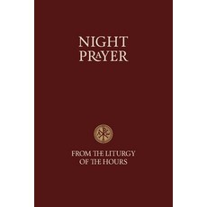 (영문도서) Night Prayer - From the Liturgy of the Hours Paperback, Catholic Truth Society (Lon..., English, 9781860825590