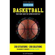 (英文圖書)Basketball - React smart. Adjust fast. Improve on every play.: Players Edition 平裝版, Independently Published, 英文