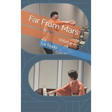 (영문도서) Far From Mars: Volume 2 Paperback, Independently Published, English, 9798394507311