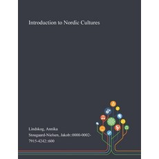 Introduction to Nordic Cultures Paperback, Saint Philip Street Press, English, 9781013295522