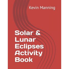 (영문도서) Solar & Lunar Eclipses Activity Book Paperback, Independently Published, English, 9798884704480