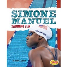 Simone Manuel: Swimming Star Hardcover, Capstone Press