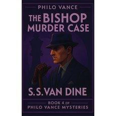 (영문도서)The Bishop Murder Case Hardcover, Positronic Publishing, English, 9781515468097