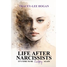 (英文圖書)Life after Narcissists: It's time to be happy again 平裝版, Women's Biz Global, 英文