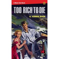 (영문도서) Too Rich to Die Paperback, Stark House Press, English, 9798886011272