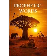 (영문도서)Prophetic Words Paperback, Independently Published, English, 9798268427004