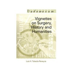 (영문도서) Vignettes on Surgery History and Humanities Paperback, CRC Press, English, 9781570596575