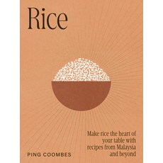 (영문도서)Rice: Make Rice the Heart of Your Table with Recipes from Malaysia and Beyond Hardcover, Murdoch Books, English, 9781761501111