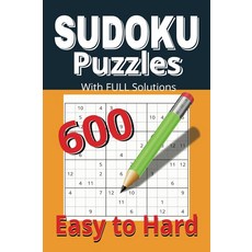 Sudoku Book for Adult: 600 Puzzles to Challenge your Logic and Focus Hours of Fun From Easy to H, Sudoku Book for Adult: 600 Puz