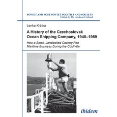 (英文圖書)A History of the Czechoslovak Ocean Shipping Company 1948-1989 平裝版, Ibidem Press, 英文