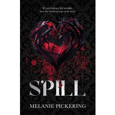 (영문도서) Spill Paperback, Melanie Pickering, English, 9780645294507