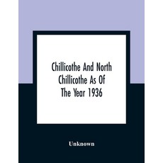 Chillicothe And North Chillicothe As Of The Year 1936 Paperback, Alpha Edition, English, 9789354361302