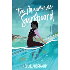 (영문도서) The Aquamarine Surfboard Paperback, Atmosphere Press, English, 9781639881925