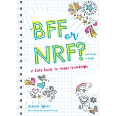 (영문도서) Bff or Nrf (Not Really Friends): A Girl's Guide to Happy Friendships Paperback, Familius, English, 9781641701952