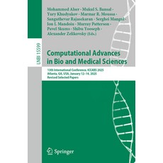 (外文書)Computational Advances in Bio and Medical Sciences: 13th International Conference... Paperback, Springer, English