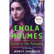 (영문도서) Enola Holmes and the Mark of the Mongoose Paperback, Wednesday Books, English, 9781250885753