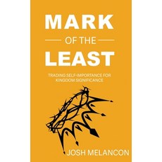 (英文圖書)Mark of the Least 精裝版, Melancon Ministries, 英文