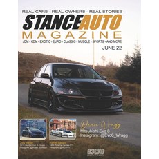 (영문도서) Stance Auto Magazine June 22: Real Cars Real Stories Real Owners Paperback, Independently Published, English, 9798831878639