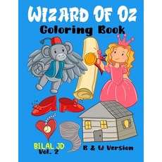 Wizard Of Oz Coloring Book: Coloring Books For 10 Years Old Paperback, Independently Published, English, 9781659862522
