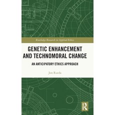 (英文圖書)Genetic Enhancement and Technomoral Change: An Anticipatory Ethics Approach 精裝版, Routledge, 英文