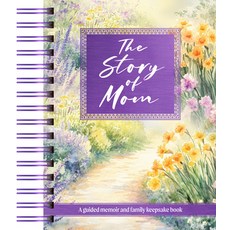 (영문도서)The Story of Mom: A Guided Memoir and Family Keepsake Book Hardcover, Broadstreet Publishing, English, 9781424572021
