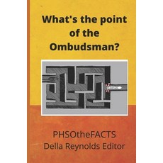 (영문도서) What's the point of the Ombudsman? Paperback, Della Reynolds Poet in Pyjamas, English, 9781999929152