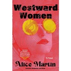 (英文圖書)Westward Women 精裝版, St. Martin's Press, 英文